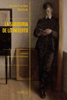 Portada de LA SABIDURIA DE LO INCIERTO (EBOOK)