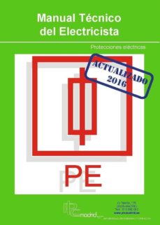 Portada de MANUAL TECNICO DEL ELECTRICISTA - PROTECCIONES ELECTRICAS