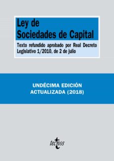 Portada de LEY DE SOCIEDADES DE CAPITAL: TEXTO REFUNDIDO APROBADO POR REAL DECRETO LEGISLATIVO 1/2010, DE 2 DE JULIO (11ª ED.)