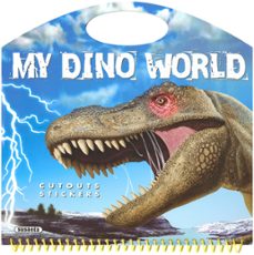 Portada de MY DINO WORLD (ASA VERDE) (DINOSAURIOS Y EL MUNDO PREHISTORICO)