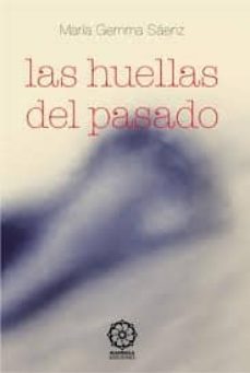 Portada de LAS HUELLAS DEL PASADO