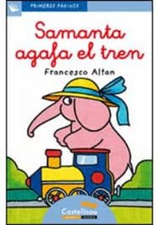 Portada de SAMANTA AGAFA EL TREN (CURSIVA)