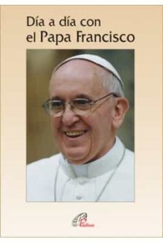 Portada de DIA A DIA CON EL PAPA FRANCISCO