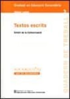 Portada de TEXTOS ESCRITS. AMBIT DE LA COMUNICACIO. GRADUAT EN EDUCACIO SECUNDARIA. MODUL C.