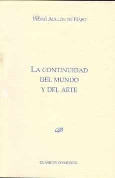 Portada de LA CONTINUIDAD DEL MUNDO Y DEL ARTE