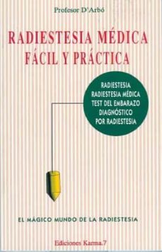 Portada de RADIESTESIA MEDICA FACIL Y PRACTICA