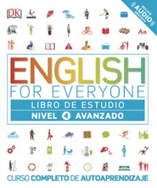 Descargar ENGLISH FOR EVERYONE  NIVEL AVANZADO 4 - LIBRO DE ESTUDIO gratis pdf - leer online