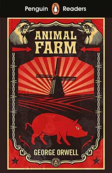 Leer libros para descargar gratis ANIMAL FARM (PENGUIN READERS) LEVEL 3 9780241430897 (Spanish Edition) de GEORGE ORWELL FB2