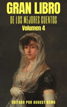 Ebook GRAN LIBRO DE LOS MEJORES CUENTOS - VOLUMEN 4 EBOOK de ALFRED DE  MUSSET | Casa del Libro