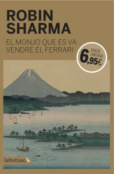 El Monjo Que Es Va Vendre El Ferrari Robin Sharma Comprar Libro 9788416334797