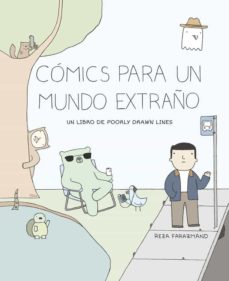 Descargar libro de texto italiano COMICS PARA UN MUNDO EXTRAÑO PDF RTF iBook de REZA FARAZMAND en español
