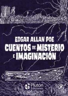 CUENTOS DE MISTERIO E IMAGINACION | EDGAR ALLAN POE | Casa del Libro