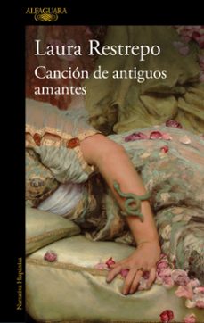 Pdf descargas gratuitas de libros CANCIÓN DE ANTIGUOS AMANTES in Spanish 9788420432397