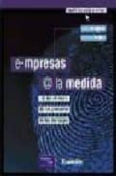 Libros de audio descargar gratis kindle E-MPRESAS A LA MEDIDA: DE LOS CLIENTES, DE LOS PRODUCTOS, DE LOS MENSAJES de GABY WIEGRAN, HARDY KOTH