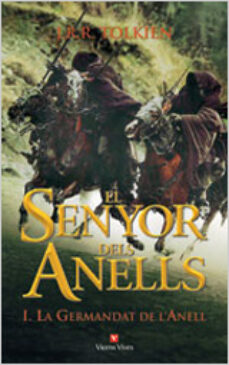 Portada de EL SENYOR DELS ANELLS: LA GERMANDAT DE L ANELL (VOL. I)