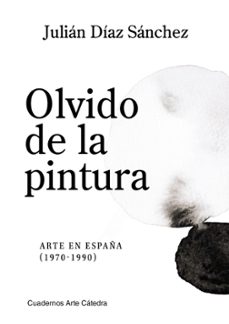 OLVIDO DE LA PINTURA