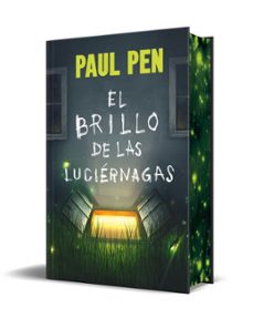 Descarga gratuita de bookworm para android EL BRILLO DE LAS LUCIERNAGAS (EDICIÓN ESPECIAL LIMITADA) 9788466387897