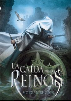 Descarga gratuita de computadoras e libros LA CAÍDA DE LOS REINOS 1 de MORGAN RHODES (Spanish Edition)