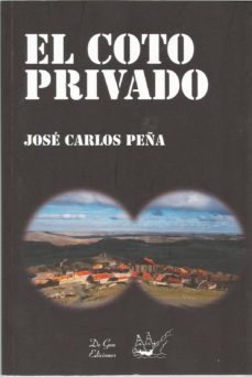 Descarga de libros electrónicos gratuitos EL COTO PRIVADO (Spanish Edition)