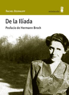 Ebooks para descargar cz DE LA ILIADA (Spanish Edition) de RACHEL BESPALOFF