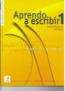 Portada de APRENDO A ESCRIBIR, 1 DESCRIBIR Y NARRAR : EDUCACION SECUNDARIA: RECURSOS DIDACTICOS