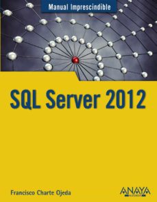 Portada de SQL SERVER 2012 (MANUAL IMPRESCINDIBLE)