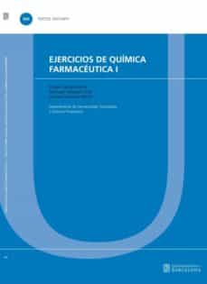 Portada de EJERCICIOS DE QUMICA FARMACUTICA I