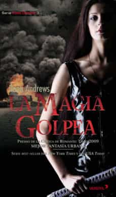 Portada de LA MAGIA GOLPEA (KATE DANIELS 3)
