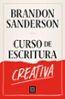 CURSO DE ESCRITURA CREATIVA | BRANDON SANDERSON | Casa Del Libro