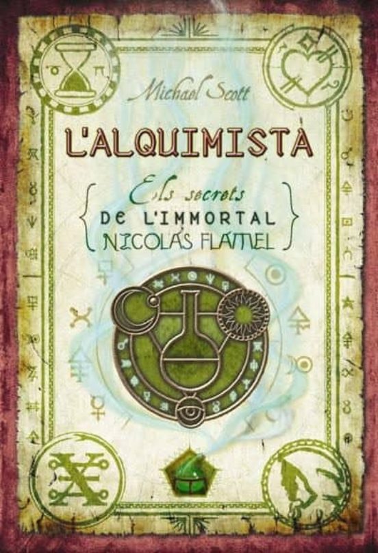 L ALQUIMISTA ELS SECRETS DE L INMORTAL NICOLAS FLAMEL (L ALQUIMI STA I) MICHAEL SCOTT Casa L ALQUIMISTA ELS SECRETS DE L INMORTAL NICOLAS FLAMEL (L ALQUIMI STA I) MICHAEL SCOTT Casa