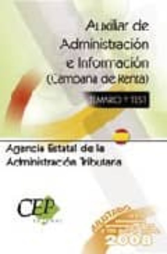 TEMARIO Y TEST OPOSICIONES AUXILIAR DE ADMINISTRACION E INFORMACI ON