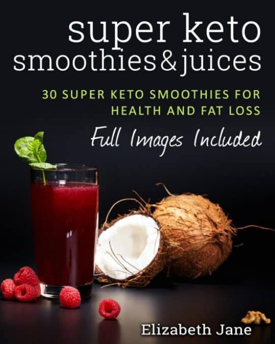 SUPER KETO SMOOTHIES & JUICES ELIZABETH JANE Comprar libro
