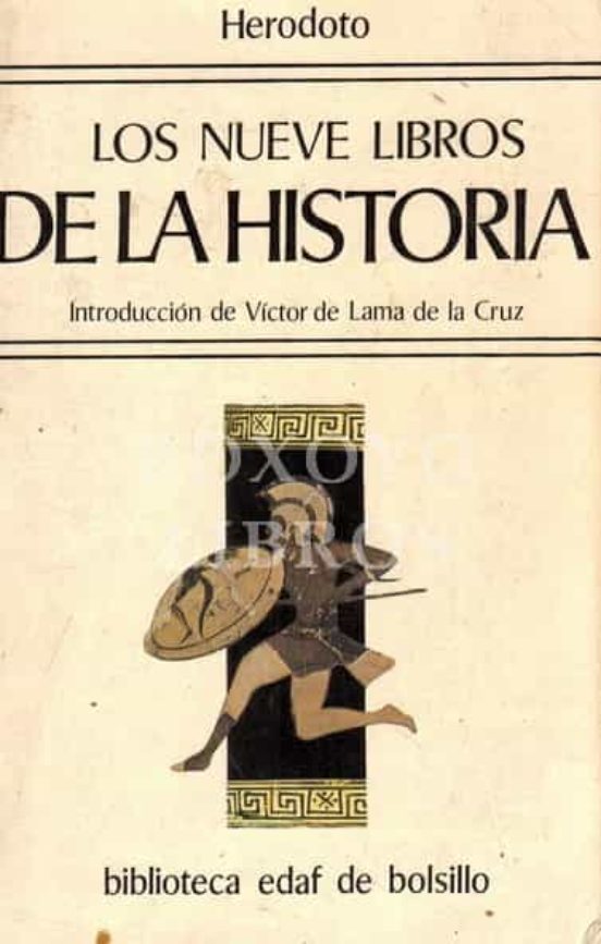 LOS NUEVE LIBROS DE LA HISTORIA. INTRODUCCIÓN DE VÍCTOR DE LAMA DE LA CRUZ de HERODOTO Casa LOS NUEVE LIBROS DE LA HISTORIA. INTRODUCCIÓN DE VÍCTOR DE LAMA DE LA CRUZ de HERODOTO Casa