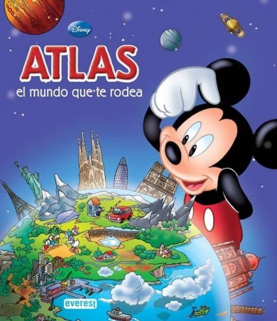 ATLAS EL MUNDO QUE TE RODEA (ATLAS DISNEY) | VV.AA. | Casa Del Libro