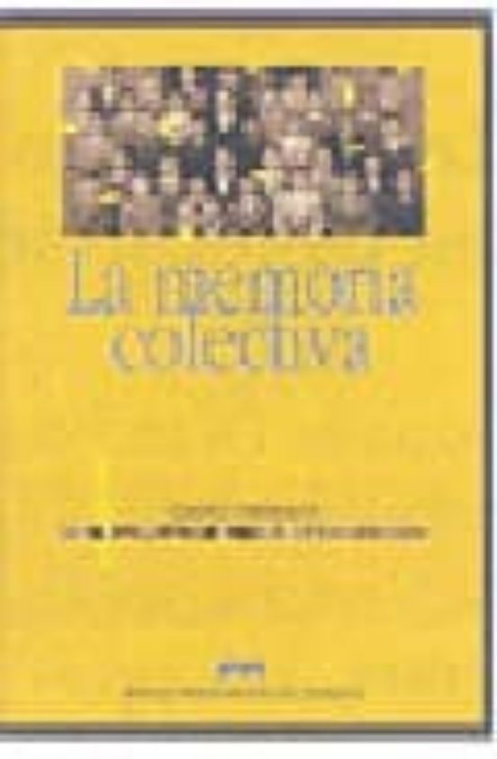 La Memoria Colectiva Maurice Halbwachs Casa Del Libro Colombia