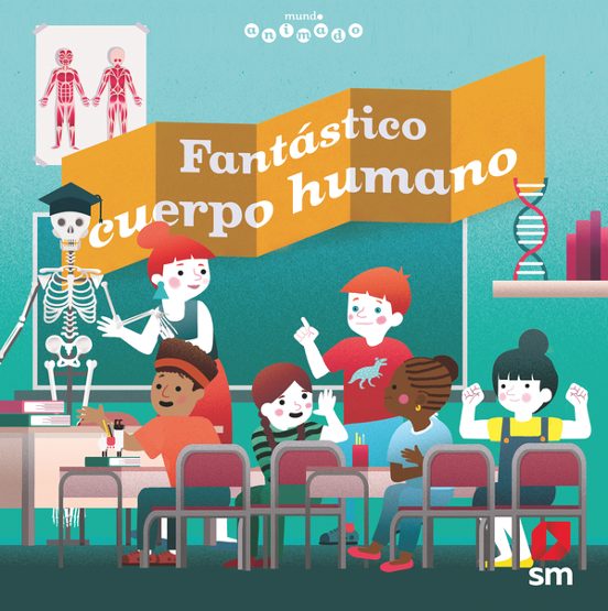 Mundo Animado Fantastico Cuerpo Humano Emmanuel Tre Dez Casa Del Libro