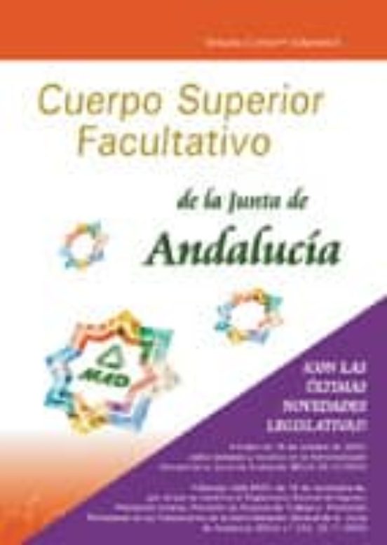CUERPO SUPERIOR FACULTATIVO DE LA JUNTA DE ANDALUCIA: TEMARIO COM UN (VOL. II)