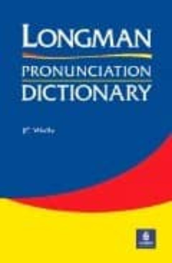 LONGMAN PRONUNCIATION DICTIONARY (2ND ED.) de J.C. WELLS | Casa del Libro