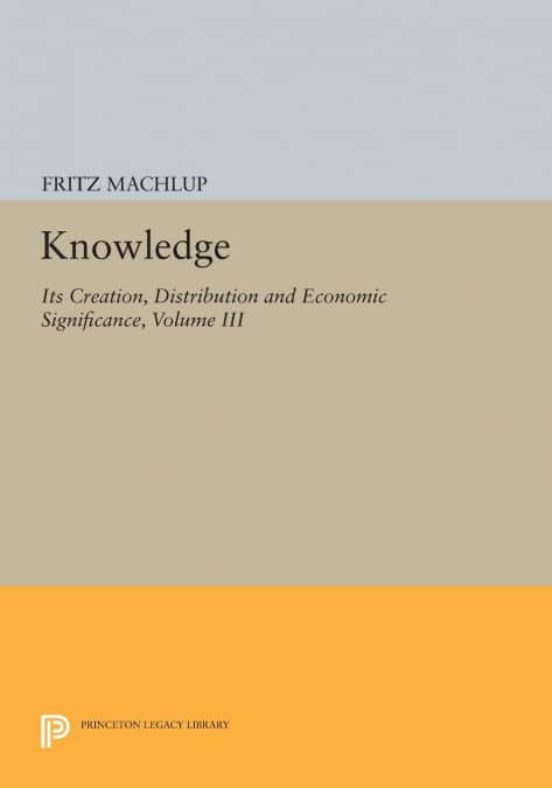 KNOWLEDGE De FRITZ MACHLUP | Casa Del Libro