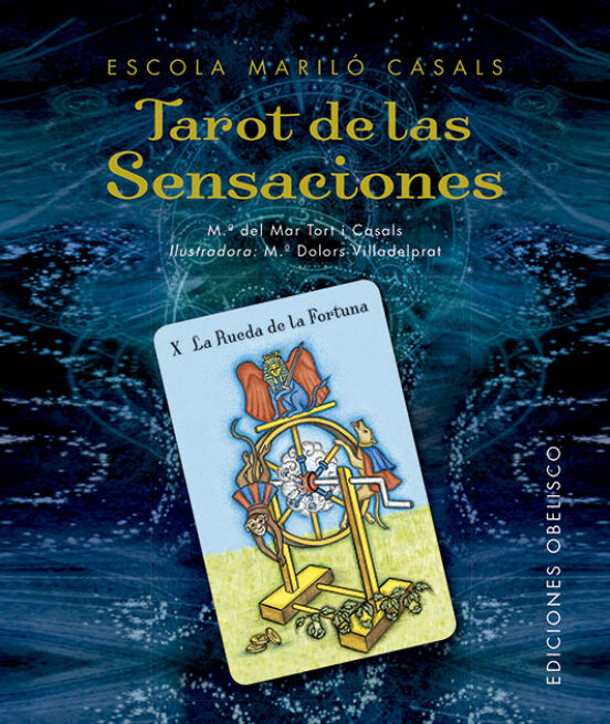 TAROT DE LAS SENSACIONES + CARTAS | MARIA DEL MAR I CASALS | Casa del