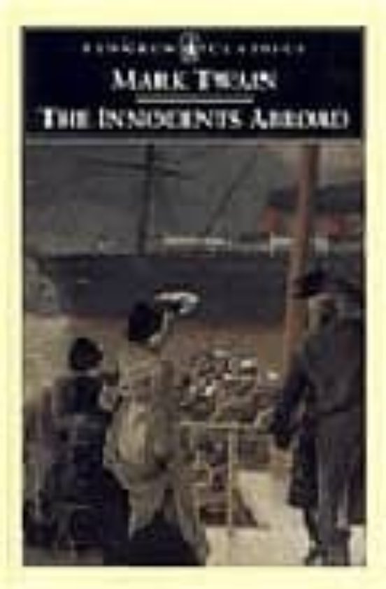 mark twain the innocents abroad 1911 mark twain the innocents abroad 1911