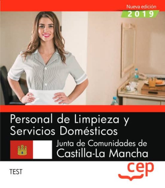 PERSONAL DE LIMPIEZA Y SERVICIOS DOMÉSTICOS. JUNTA DE COMUNIDADES DE CASTILLA-LA MANCHA. TEST
