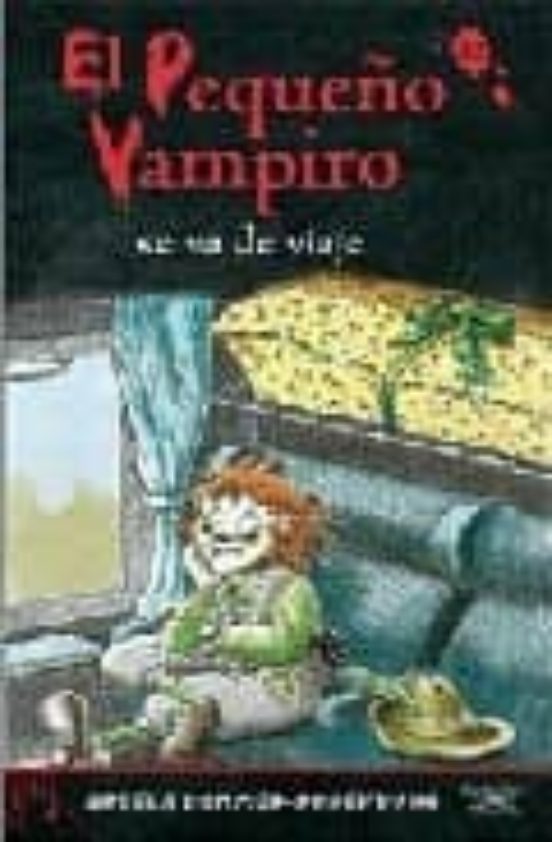 EL PEQUEÑO VAMPIRO SE VA DE VIAJE ANGELA SOMMERBODENBURG Comprar