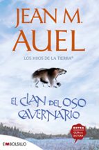 el clan del oso cavernario: (los hijos de la tierra 1)-jean m. auel-9788415140207