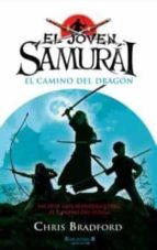el joven samurai: el camino del dragon-chris bradford-9788466645287
