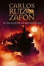 el palacio de la medianoche-carlos ruiz zafon-9788408067627