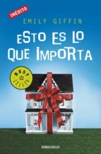 ESTO ES LO QUE IMPORTA (EBOOK) + #2#GIFFIN, EMILY#129394# ESTO ES LO QUE IMPORTA (EBOOK) + #2#GIFFIN, EMILY#129394#