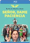 señor dame paciencia - blu ray --8420266010001 señor dame paciencia - blu ray --8420266010001